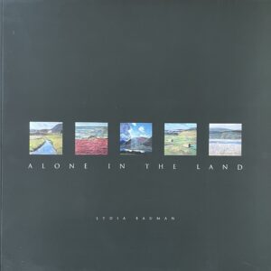 Alone in the Land - Landscapes of Britain